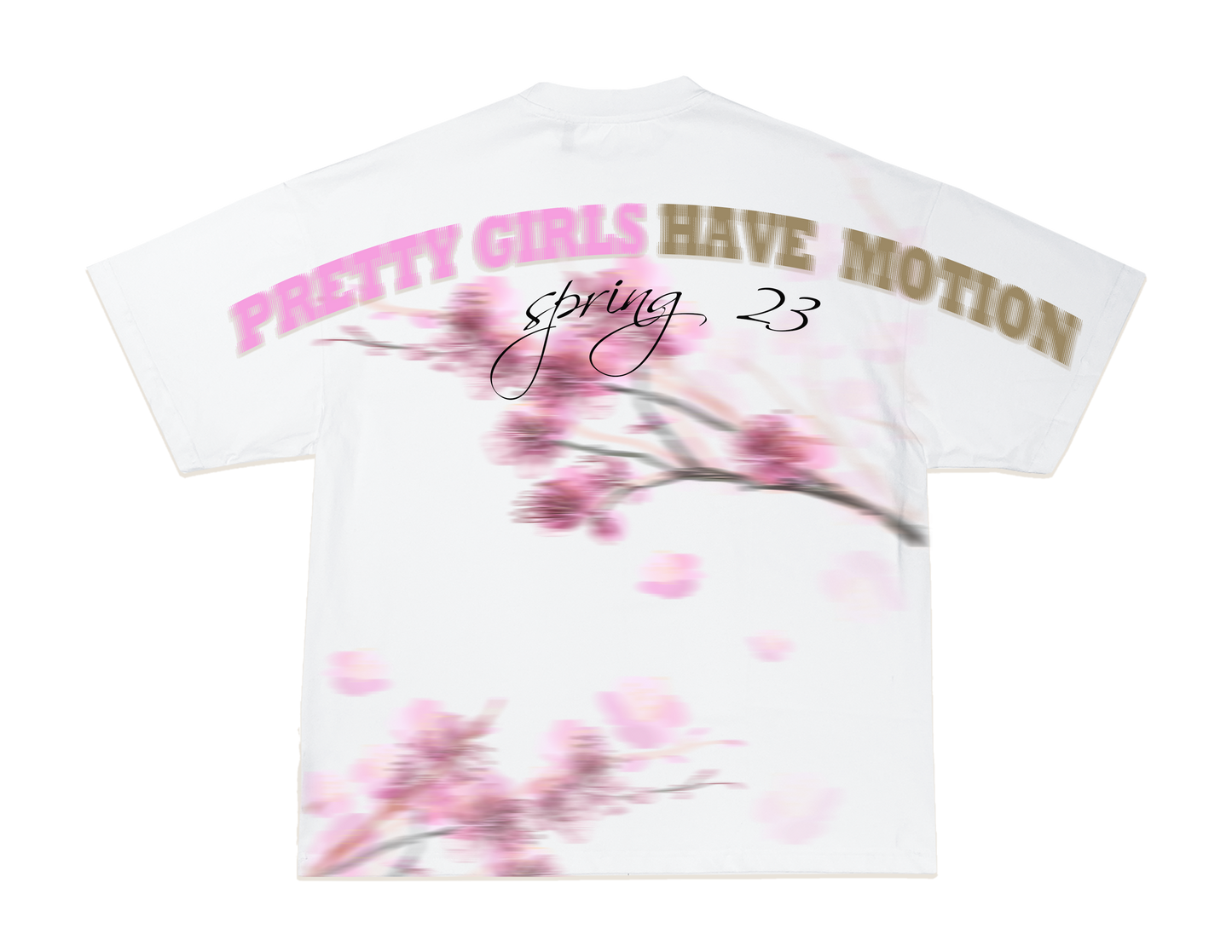 Pretty Girls Have Motion Pink Graphic Tee